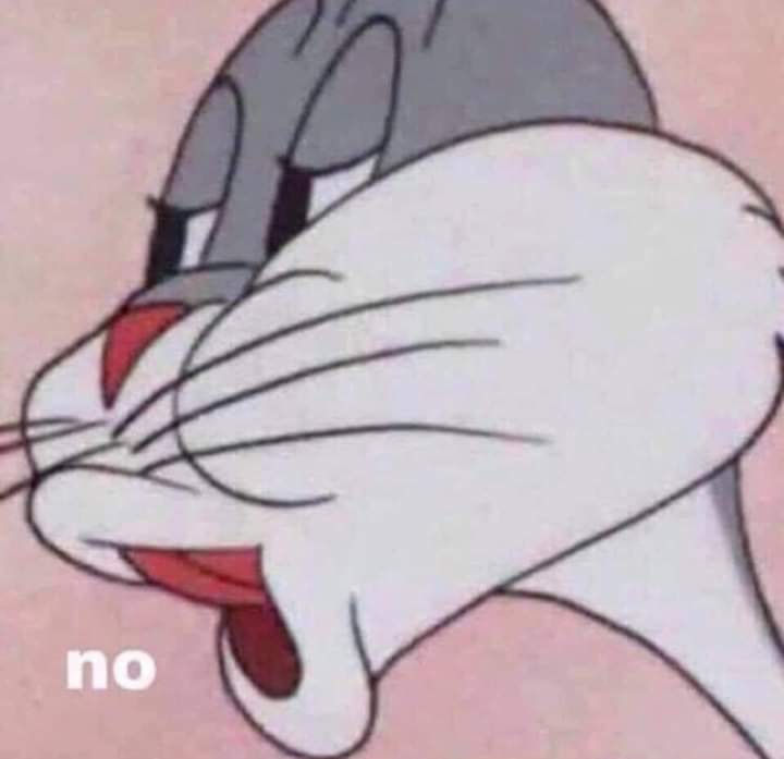 Bugs Bunny: No